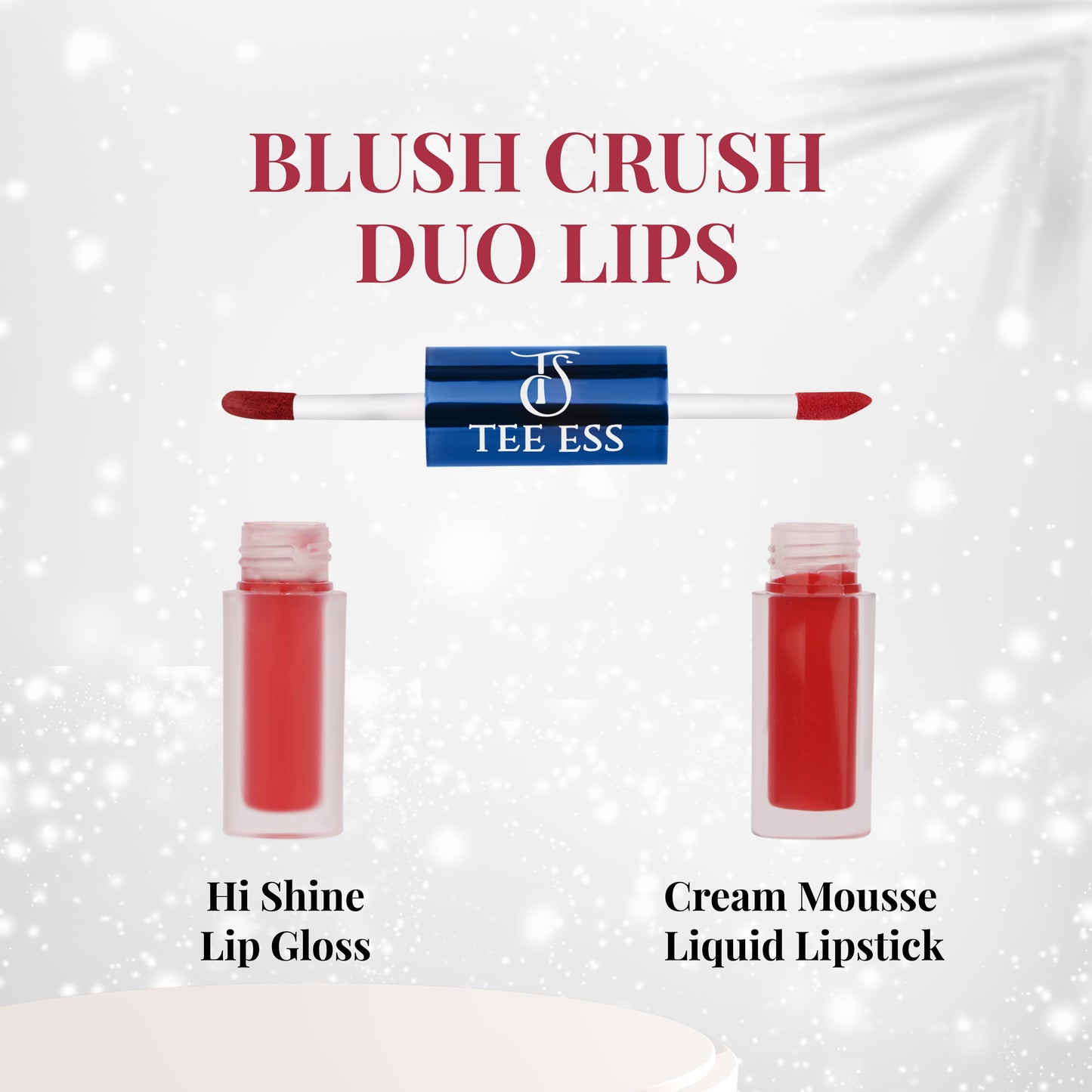 TEE ESS DUO LIPS (HI SHINE LIP GLOSS & CREAM MOUSSE LIQUID LIPSTICK) - BLUSH CRUSH